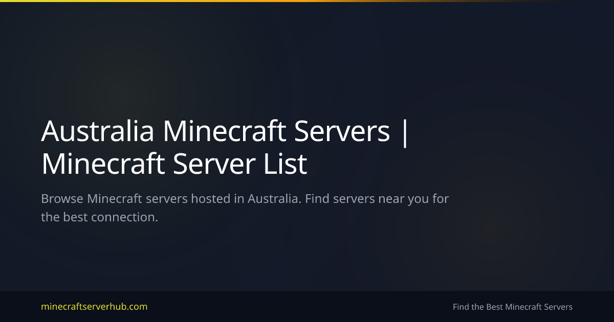 Australia Minecraft Servers | Minecraft Server List | Minecraft Server Hub